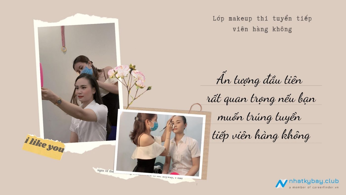 Hướng dẫn makeup thi tuyển tiếp viên hàng không